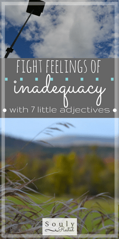 fight feelings of inadequacy