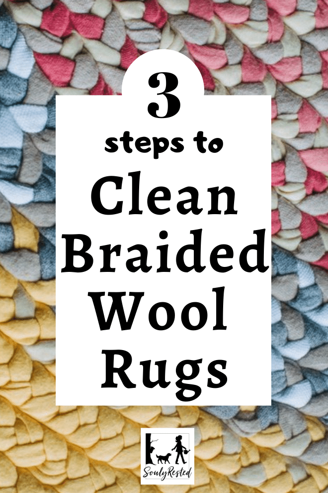 Clean Your Braided Wool Rugs In 3 Easy, How To Clean A Wool Rug