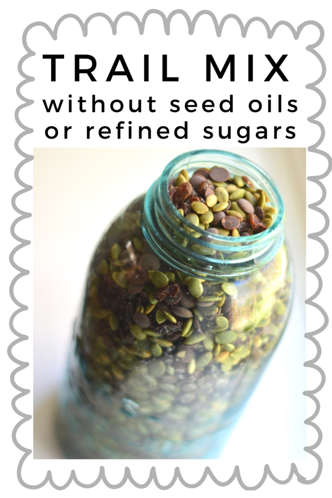 Homemade trail mix without seed oils or refined sugars